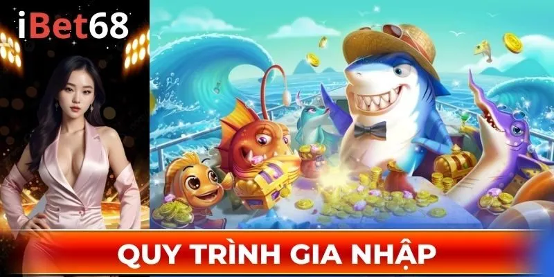 Quy trình gia nhập