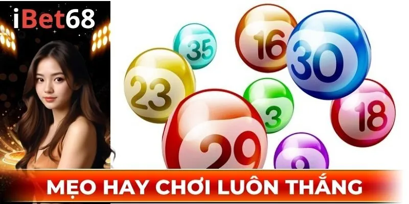 Mẹo hay chơi luôn thắng