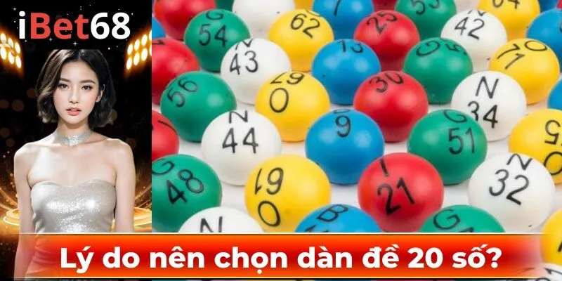 Lý do nên chọn dàn đề 20 số?