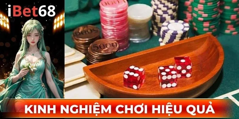 Kinh nghiệm chơi hiệu quả